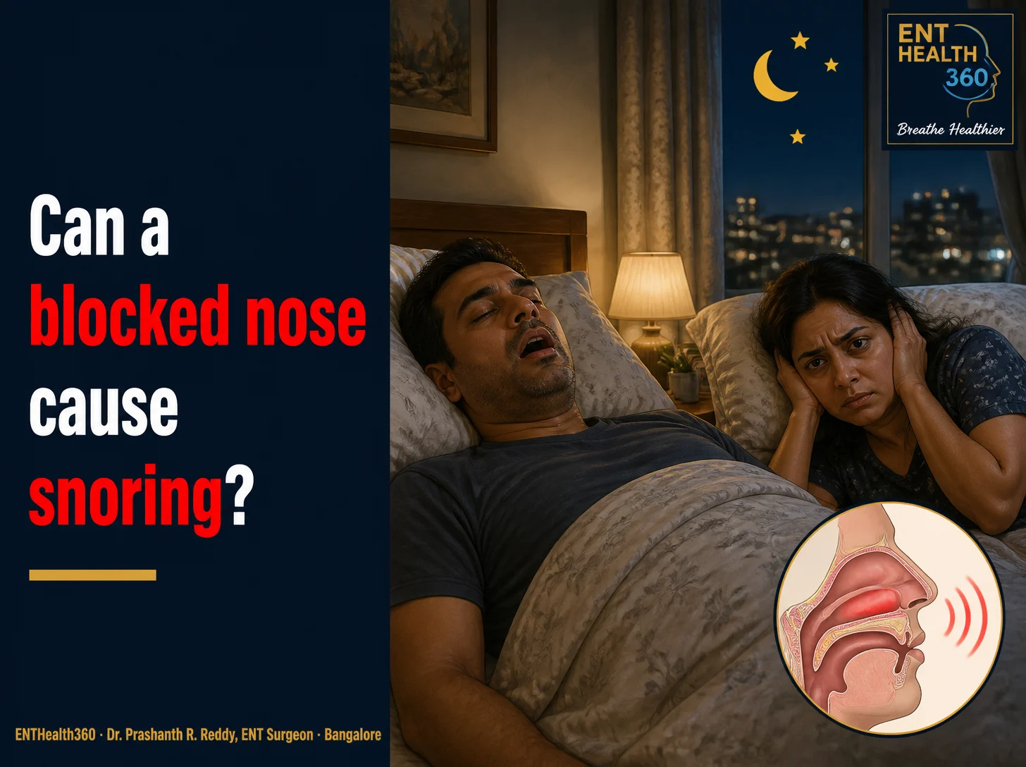 Illustrated cover in ENTHealth360 navy and gold: Can a blocked nose cause snoring?